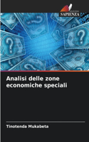 Analisi delle zone economiche speciali