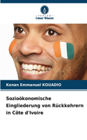 Sozioökonomische Eingliederung von Rückkehrern in Côte d'Ivoire