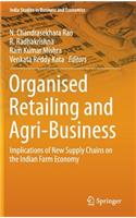 Organised Retailing and Agri-Business