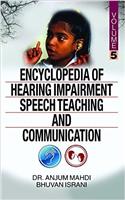 ENCYCLOPEDIA OF HEARING IMPAIRMENT,SPEECH TEACHING AND COMMUNICATION