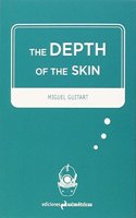 The Depth of the Skin (Inmersiones)