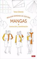 Realizar patrones de costura: Mangas: Construccion y transformacion