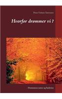 Hvorfor drømmer vi ?