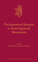 Expression of Emotions in Ancient Egypt and Mesopotamia