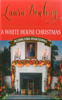 A White House Christmas