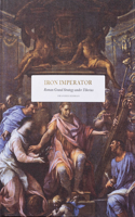 Iron Imperator: Roman grand strategy under Tiberius