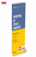 Taxmann's Investing in Stock Markets â€“ Comprehensive guide to investment strategies, decision-making, and trading mechanisms, with updated data and practical examples