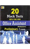 20 Mock Tests IBPS CWE RRB Office Assistant (Multipurpose) Preliminary Exam.