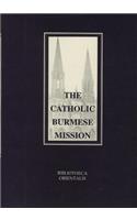 The Catholic Burmese Mission