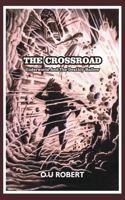 Crossroad: Underworld and the deathly hallow