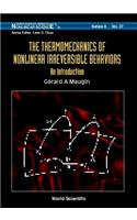 Thermomechanics Of Nonlinear Irreversible Behaviours, The