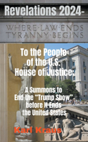 Revelations 2024 - To the People of the U.S. House of Justice
