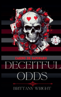 Deceitful Odds