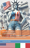American Culture. Cultura Americana
