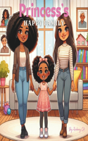 Princess's Happy Family