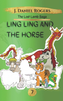 Ling Ling and the Horse