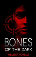 Bones of the Dark