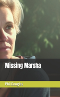 Missing Marsha