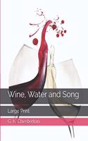 Wine, Water and Song