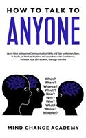How to Talk to Anyone