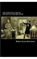 The Strange Case Of Dr. Jekyll And Mr. Hyde: The Annotated Edition