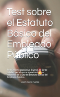 Test sobre el Estatuto Básico del Empleado Público