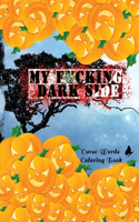 My F*cking Dark Side