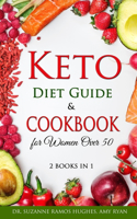 Keto Diet Guide & Cookbook for Women Over 50