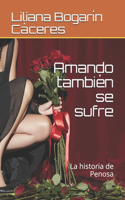 Amando también se sufre