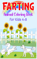 Farting Animal Coloring Book For Kids 4-8: 45 Funny Coloring Pages