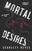 Mortal Desires