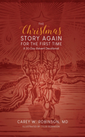Christmas Story Again-For the First Time