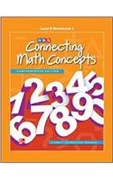 Connecting Math Concepts Level B, Workbook 2