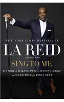 Sing to Me: My Story of Making Music, Finding Magic, and Searching for Who's Next