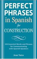 Perfect Phrases in Spanish for Construction