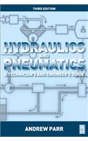 Hydraulics and Pneumatics