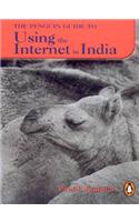 The Penguin Guide to Using the Internet in India