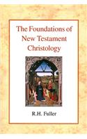 Foundations of New Testament Christology