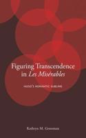 Figuring Transcendence in Les Misérables