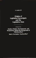 Origins of Legislative Sovereignty and the Legislative State