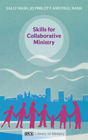 Skills For Collaborative Ministry