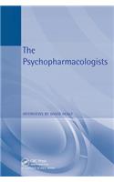 The Psychopharmacologists