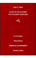 Internet Guide for Wilson S American Government, 7th