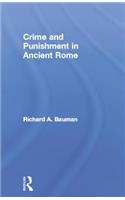 Crime and Punishment in Ancient Rome