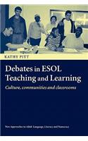 Debates in ESOL Teaching and Learning