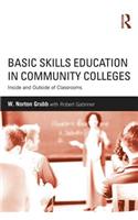 Basic Skills Education in Community Colleges
