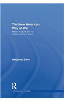 The New American Way of War