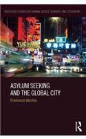 Asylum Seeking and the Global City