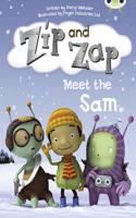 Bug Club Yellow B/1C Zip and Zap meet the Sam 6-pack: (BUG CLUB)