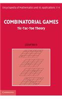 Combinatorial Games: Tic-Tac-Toe Theory